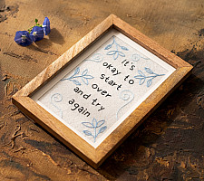 Needle Art ~ Hand Embroidered Frame - "It's ok to start over" Quote on felt 