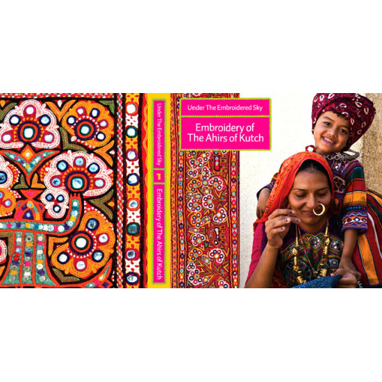 Book ~ Under the embroidered sky: Embroidery of The Ahirs of Kutch