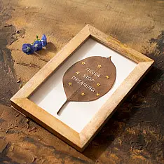 Needle Art ~ Hand Embroidered Frame - "Never stop dreaming" Quote leaf frame 